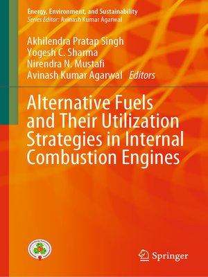 cover image of Alternative Fuels and Their Utilization Strategies in Internal Combustion Engines